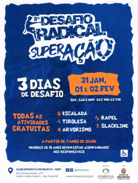 #PraCegoVer visualiza-se uma arte convidativa para o evento em questão. Lê-se como título: "5º Desafio Radical Superação". A cor de fundo é azul. No restante da arte, lê-se informações como dia, lugar e hora.